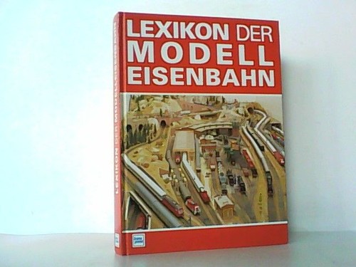 Lexikon der modelleisenbahn - lexikon,