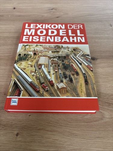 Lexikon der modelleisenbahn - der,