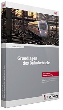 Grundlagen des bahnbetriebs - grundlagen,