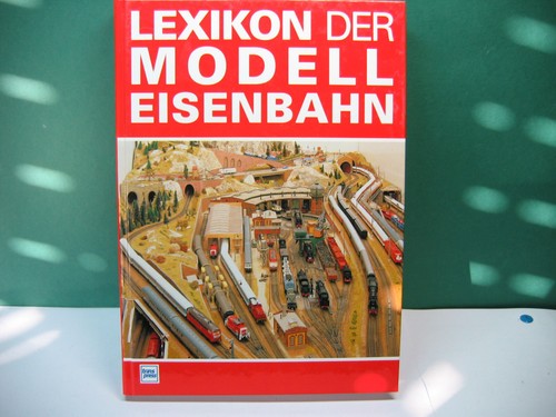 Lexikon der modelleisenbahn - lexikon,